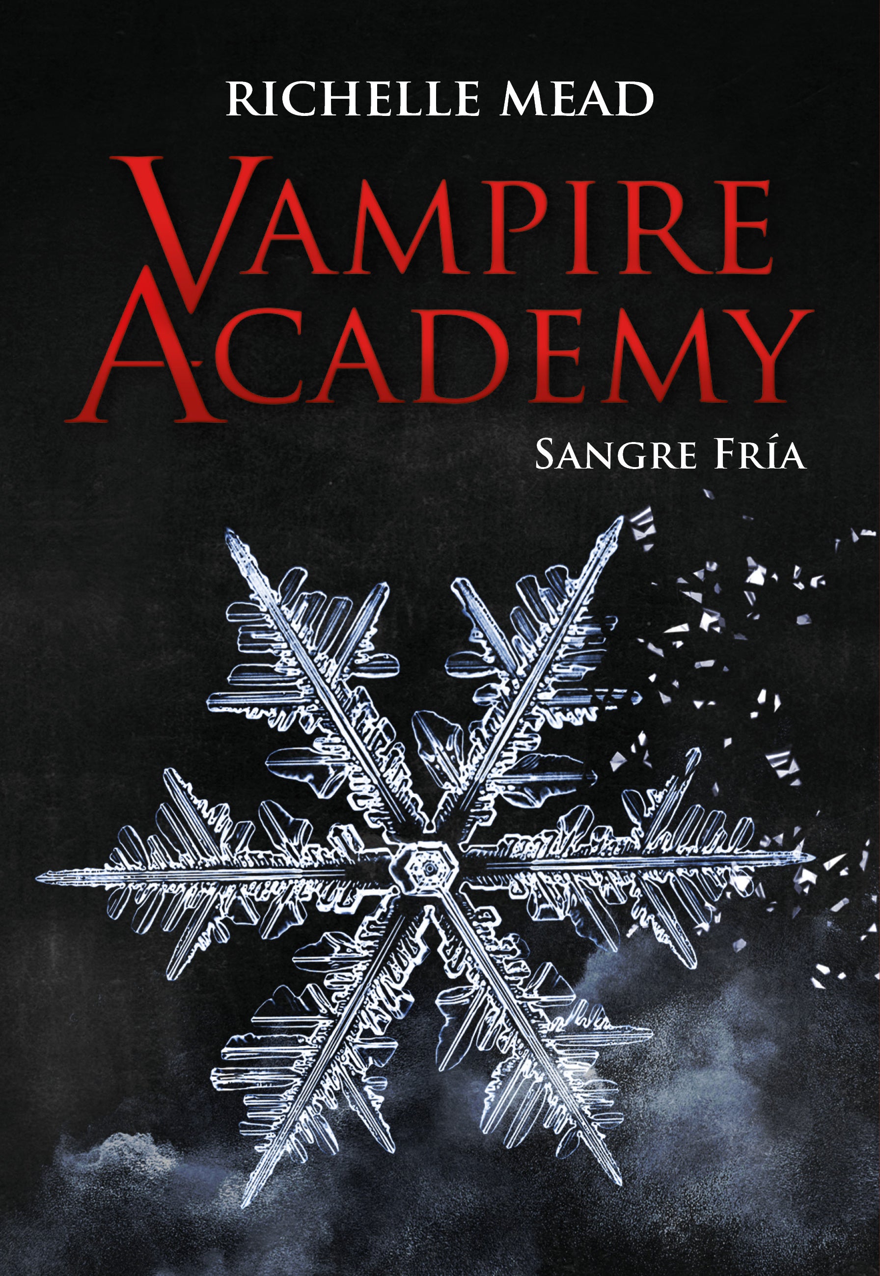 Vampire Academy a sangre fria